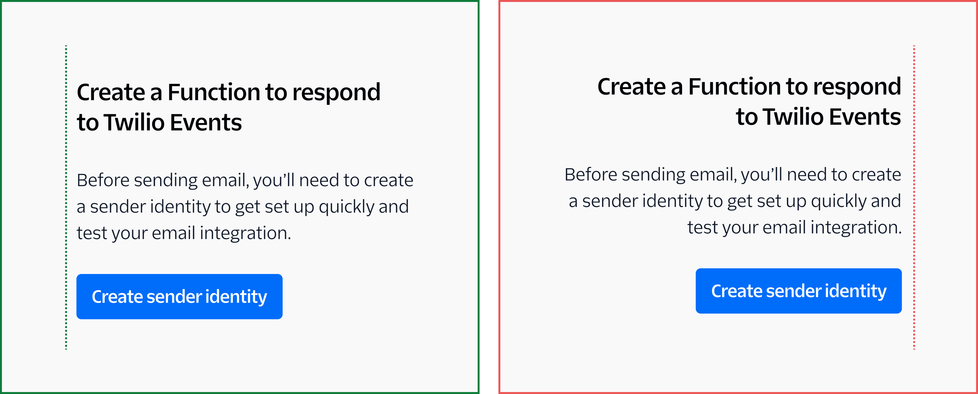 do: left-aligned UI with a heading, paragraph, and button; don't: right-aligned UI with a heading, paragraph, and button